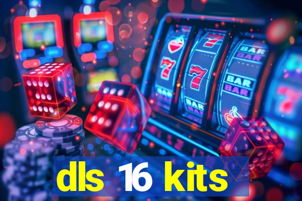 dls 16 kits